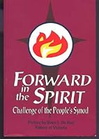 Forward in the Spirit - Challenge of the People's Synod B000BK3R5O Book Cover