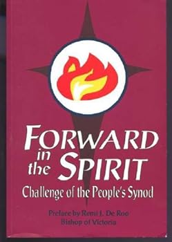 Paperback Forward in the Spirit - Challenge of the People's Synod Book