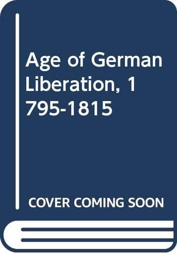 Meinecke: Age Of German Liberation (paper)