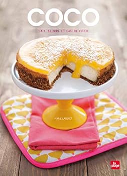 Paperback Coco : Lait, beurre et eau de coco [French] Book