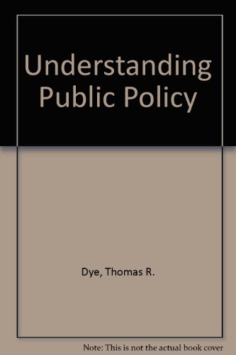 Understanding Public Policy 0139369481 Book Cover