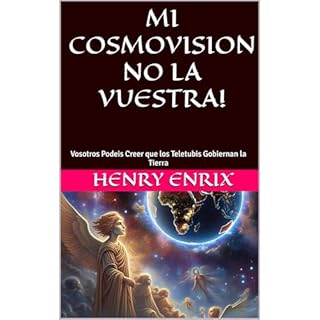MI COSMOVISION NO LA VUESTRA! Audiolibro Por Henry Enrix arte de portada