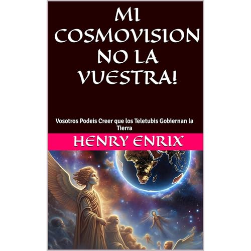 MI COSMOVISION NO LA VUESTRA! Audiolibro Por Henry Enrix arte de portada