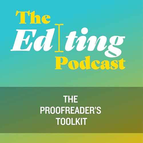 The proofreader&rsquo;s toolkit