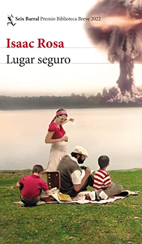 Lugar seguro (Biblioteca Breve) (Spanish Edition)