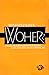 Produktbild Woher: Ableitendes Wörterbuch der deutschen Sprache