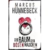 Der Raum der bösen Mädchen: Thriller Taschenbuch – 26. Oktober 2022