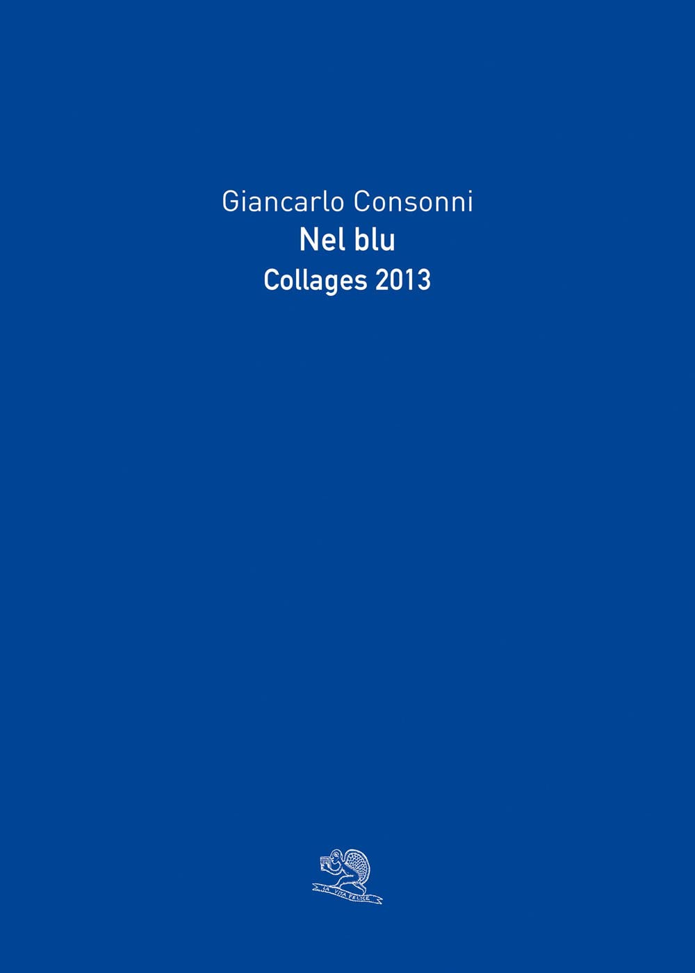 Nel Blu. Collages 2013. Ediz. Illustrata - 4
