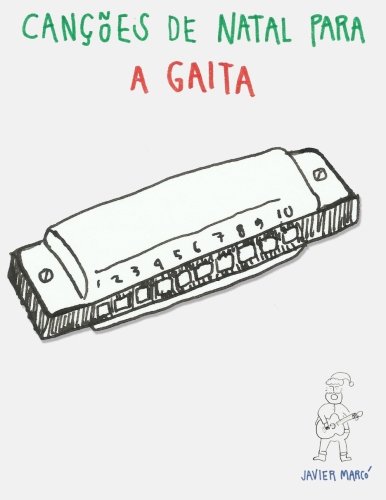 Cancoes de Natal para a Gaita (Portuguese Edition)