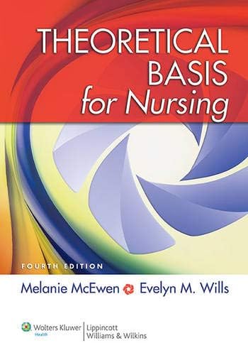Theoretical Basis for Nursing