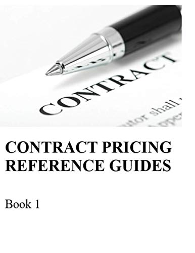 Contract Pricing Reference Guides: Book 1 - Volumes 1, 2