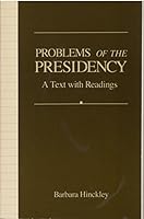 Problems of the Presidency: A Text With Readings 0673180719 Book Cover