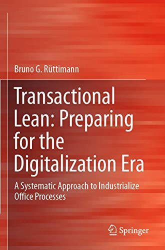 Transactional Lean: Preparing for the Digitalization Era