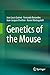 Genetics of the Mouse