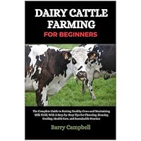 Dairy Cattle Farming for Beginners