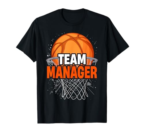 Basketball Team Manager Sports Game Lovers T-Shirt