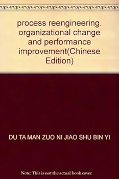 Paperback process reengineering. organizational change and performance improvement(Chinese Edition) [Chinese] Book
