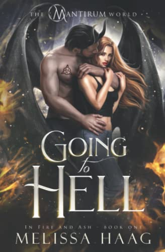 Going to Hell (In Fire and Ash) view 2