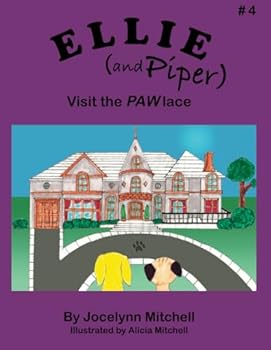 Paperback Ellie and Piper Visit the PAWlace Book