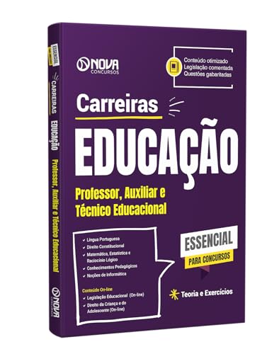 Apostila Carreiras de Educação - Professor, Auxiliar e Técnico Ed...