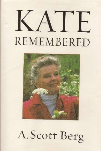 Kate Remembered (AUTHOR SIGNED FIRST EDITION) 0739438476 Book Cover