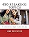 480 Speaking Topics with Sample Answers: 120 Speaking Topics Book 4