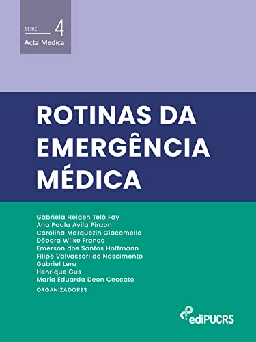 Rotinas da emergência médica