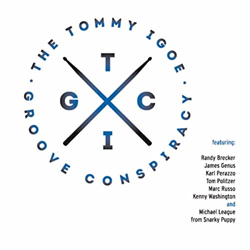 The Tommy Igoe Groove Conspiracy