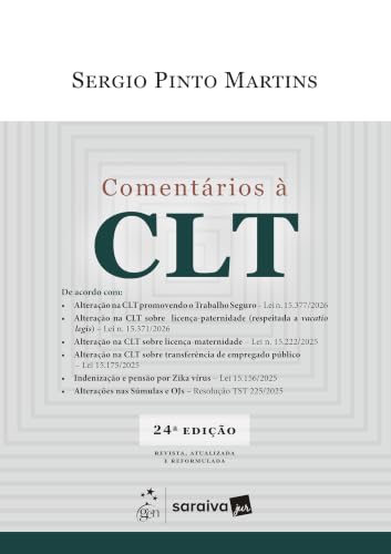 Comentários À Clt - 24ª Edição 2026