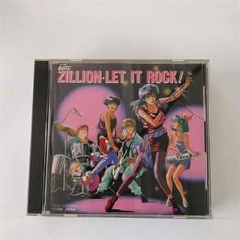 Amazon.co.jp: ZILLION・LET IT ROCK!: ミュージック
