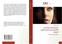 Le Texte Litta(c)Raire, Expression Du Conflit Social 6131584680 Book Cover