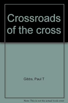 Unknown Binding Crossroads of the cross Book
