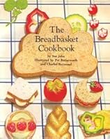 The Breadbasket Cookbook 0399208623 Book Cover