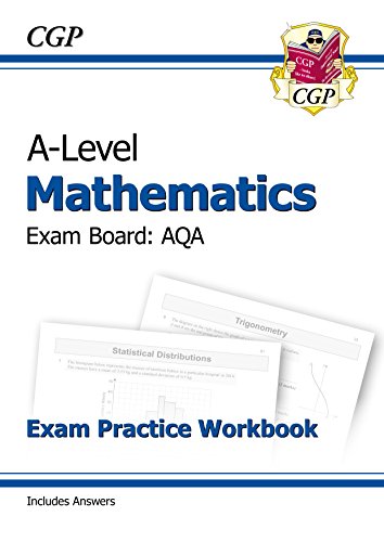 Télécharger New A-Level Maths for AQA: Year 1 & 2 Exam Practice Workbook (CGP A-Level Maths 2017-2018) (English Gratuit