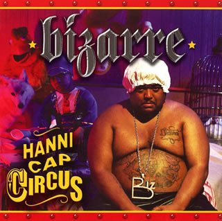 BIZARRE (2) - Hannicap Circus - CD
