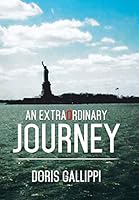 An Extraordinary Journey 150358027X Book Cover