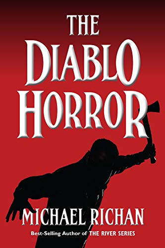 The Diablo Horror (The River Book 7)