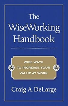 Paperback The WiseWorking Handbook Book