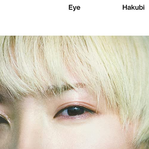 Eye(通常盤) - Hakubi