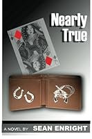 Nearly True 0615671128 Book Cover