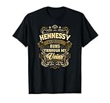 HENNESSY Blood thru my Veins t-shirt