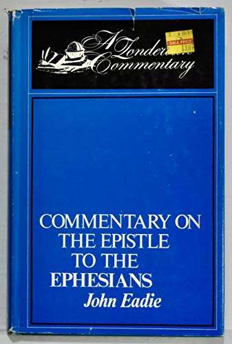 Commentary on the Epistle to the Ephesians (The... 0310360900 Book Cover