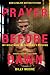 Produktbild A Prayer Before Dawn: My Nightmare in Thailand's Prisons