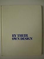 By Their Own Design 0246114452 Book Cover