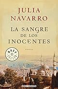 La sangre de los inocentes (Julia Navarro)