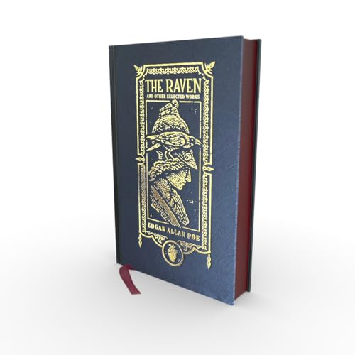 The Raven and Other Selected Works (The Gothic Chronicles Collection): Deluxe Edition (Harper Curated Classics: The Gothic Chronicles Collection)