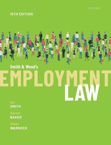 OXFORD UNIVERSITY PRESS Smith & Wood's Employment Law