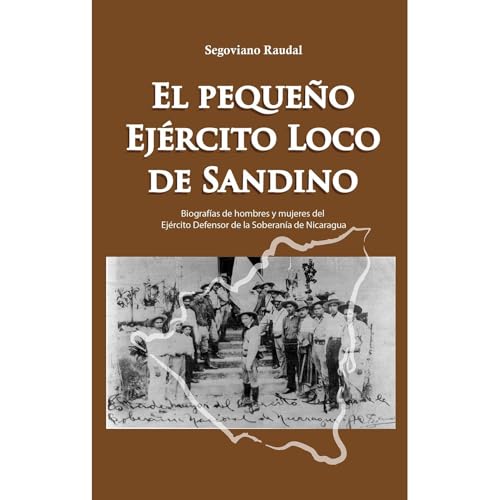 Segoviano Raudal's El peque&amp;ntilde;o Ej&amp;eacute;rcito Loco de Sandino episode artwork
