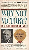 WHY NOT VICTORY By SENATOR BARRY M GOLDWATER Macfadden Books PB 1962 1963 B08L6KR4JD Book Cover
