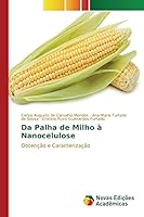 Da Palha de Milho à Nanocelulose 3841702236 Book Cover
